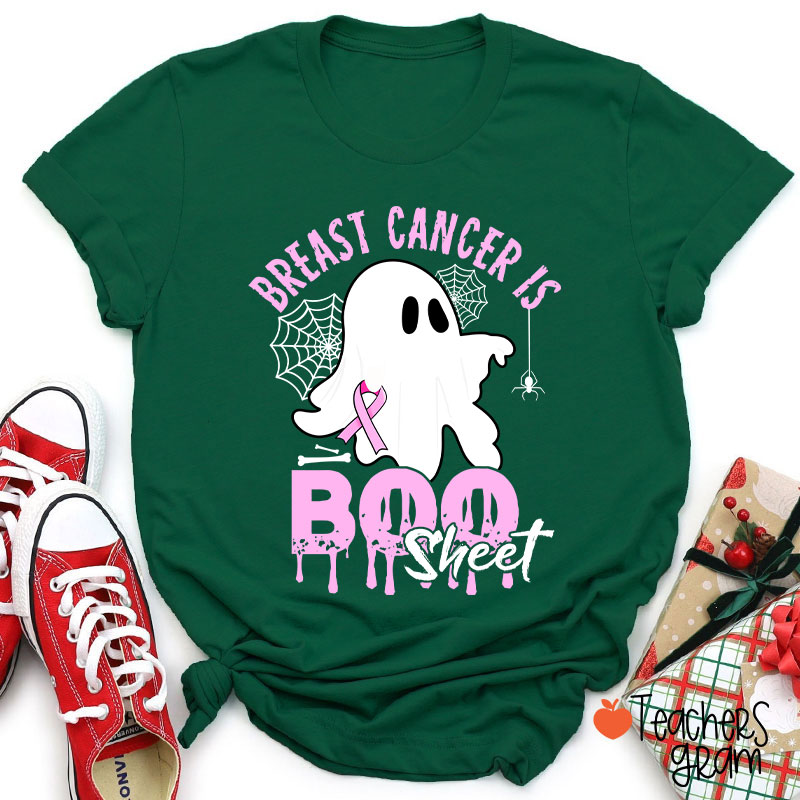 Breast Cancer Is Boo Sheet Halloween Teacher T-Shirt