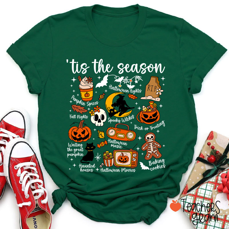 Tis The Season Teacher T-Shirt