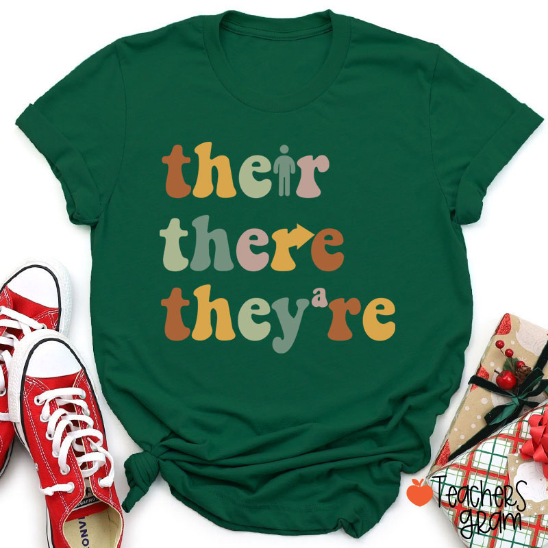 There Their They're Funny English Teacher T-Shirt