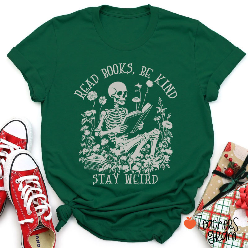 Read Books Be Kind Stay Weird Halloween Teacher T-Shirt