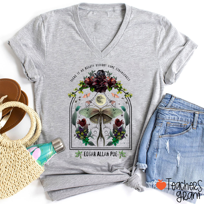 There Is No Beauty Without Some Strangeness Teacher Female V-Neck T-Shirt