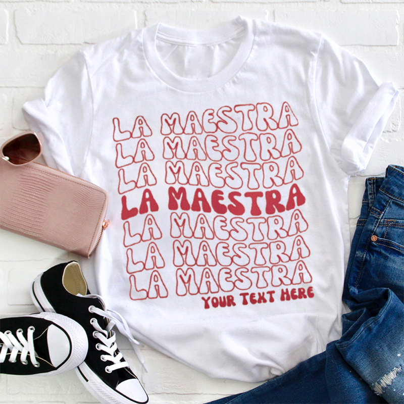 Personalized La Maestra Teacher T-Shirt