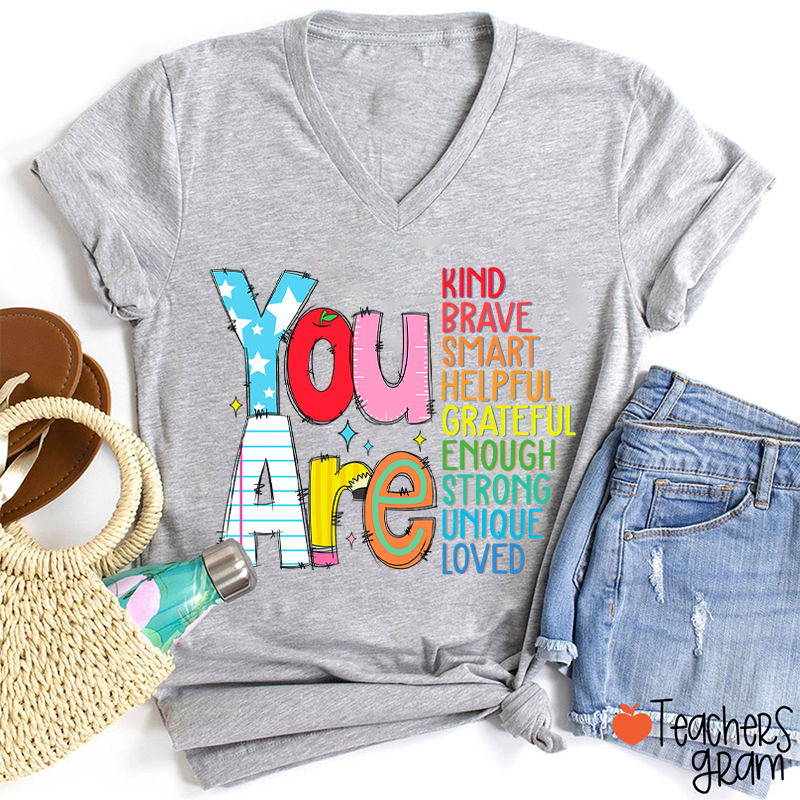 Be Who You Are You Are Enough Teacher Female V-Neck T-Shirt