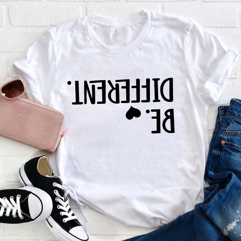Be Different Teacher T-Shirt