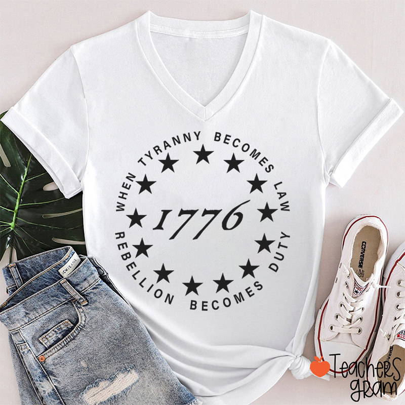 When Tyranny Becomes Law Rebellion Becomes Duty Teacher Female V-Neck T-Shirt