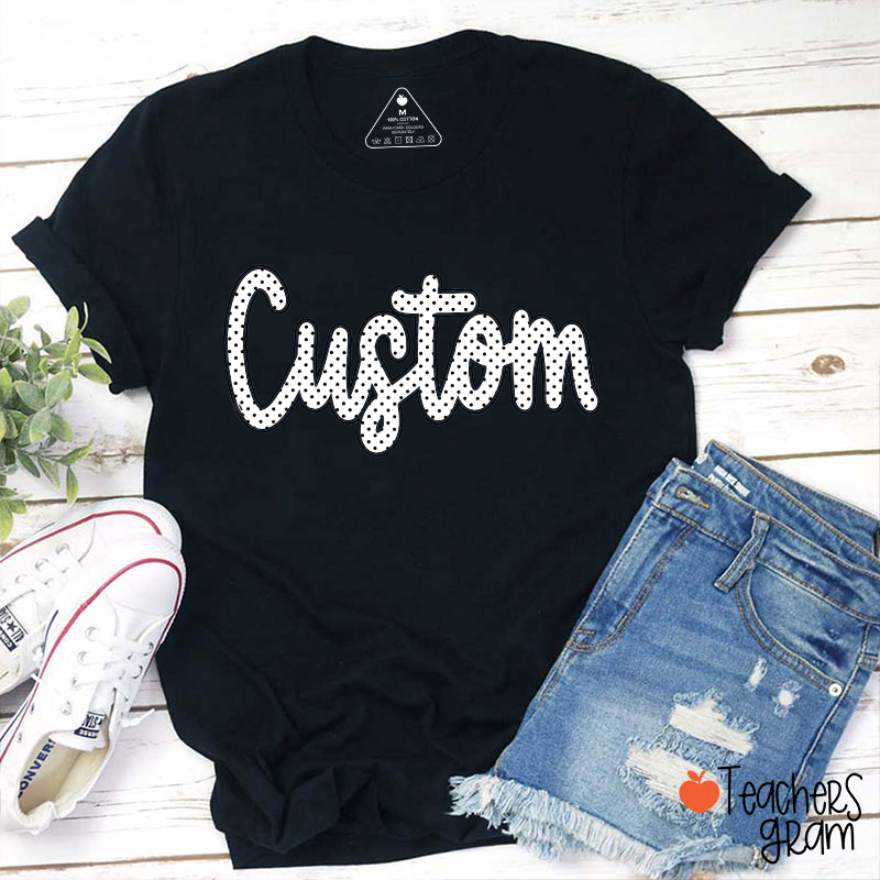 Personalized Mascot Polka Dot Letter Teacher T-Shirt