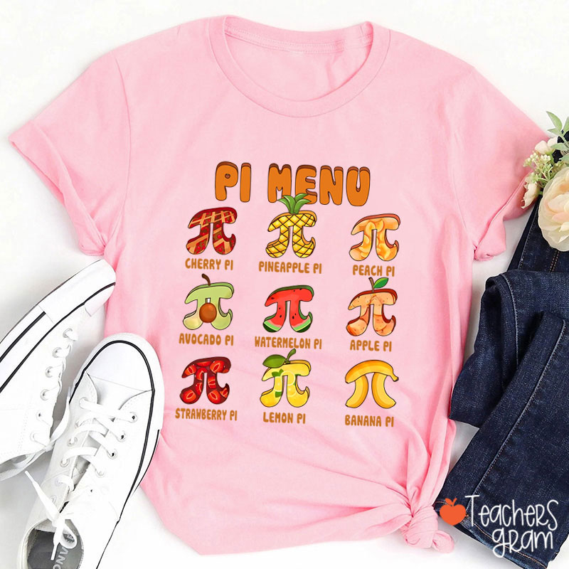Pi Menu Fruits Teacher T-Shirt