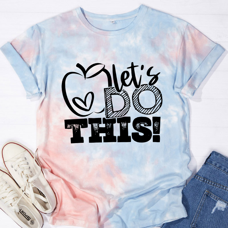 Kiddo Let's Do It Teacher Tie-dye T-Shirt