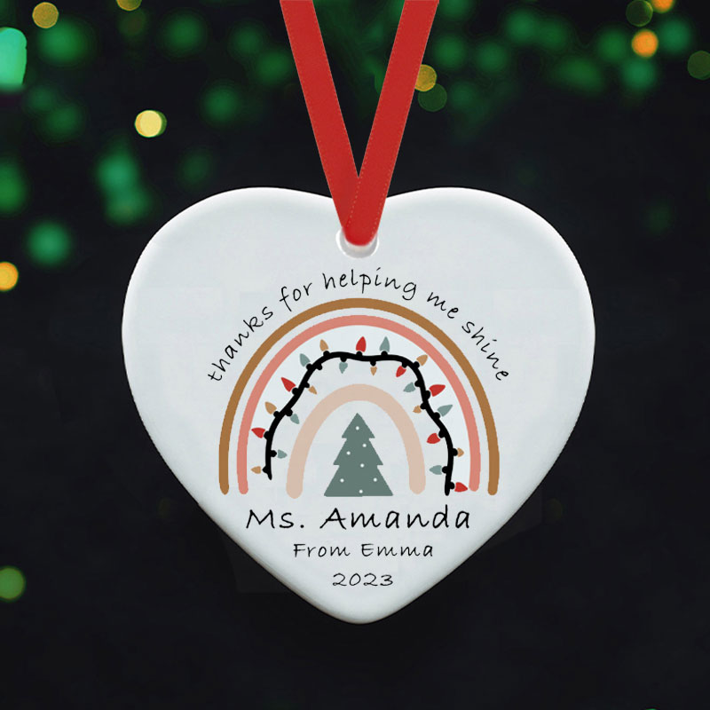 Personalized Thanks For Helping Me Shine Teacher Ceramic Christmas Ornament