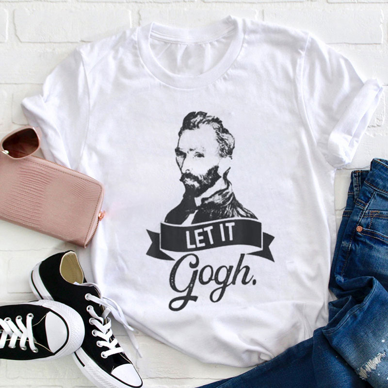 Let It Gogh Art Teacher T-Shirt