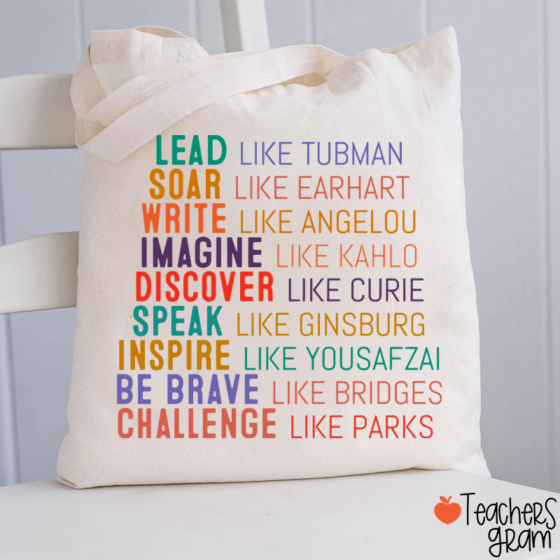 Lead Like Tubman Empowered Women Teacher Tote Bag