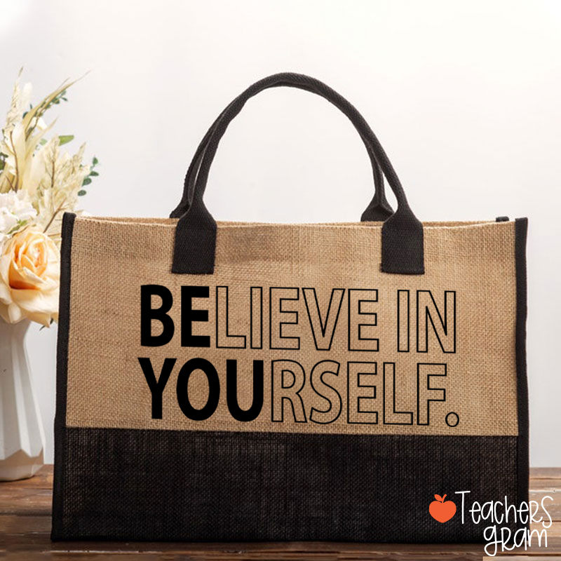 Believe In Yourself Teacher Cotton Tote Bag