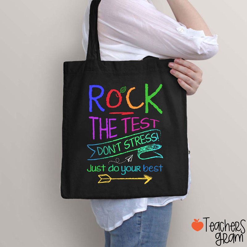 Funny Testing Teacher Rock The Test Teacher Tote Bag