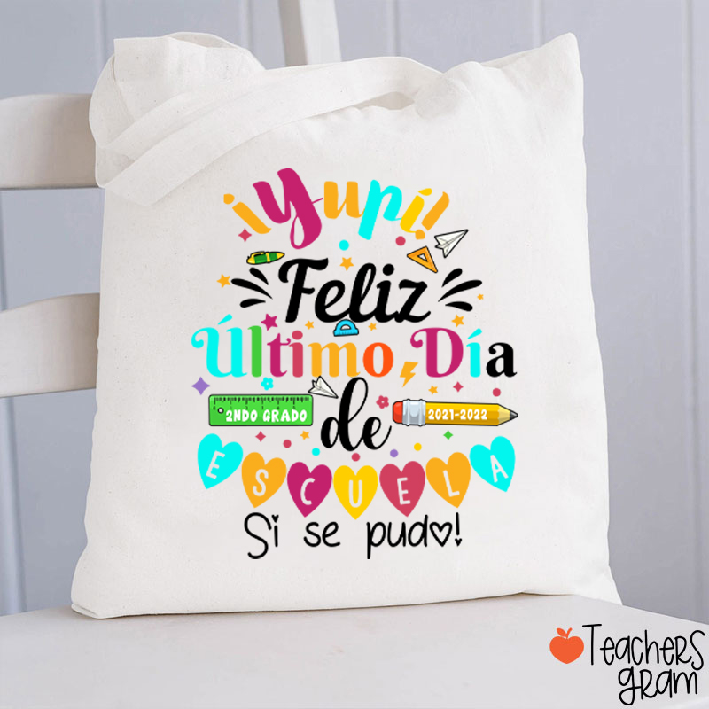 Personalized Último Día de Clases Spanish  Teacher Tote Bag