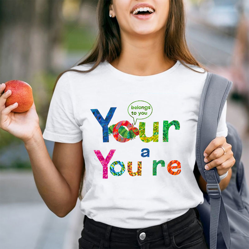 Funny English Your Belongs To You Teacher T-Shirt