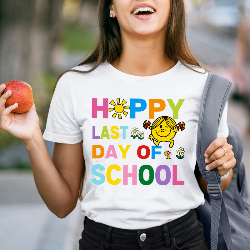 Little Miss Happy Last Day Of School Teacher T-Shirt