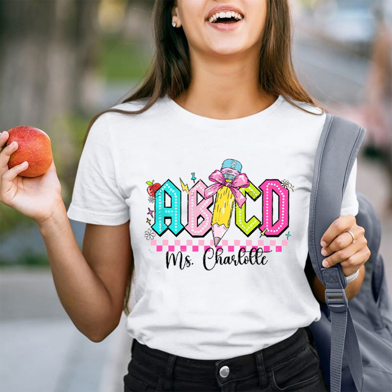 Personalized ABCD Teacher Name Teacher T-Shirt