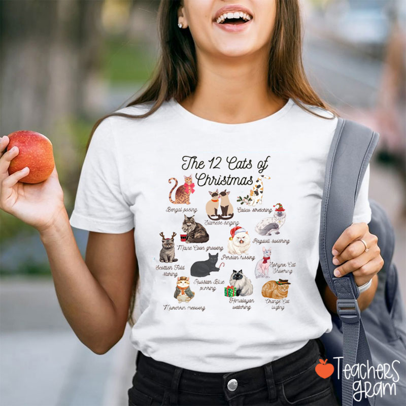 The 12 Cats Of Christmas Teacher T-Shirt