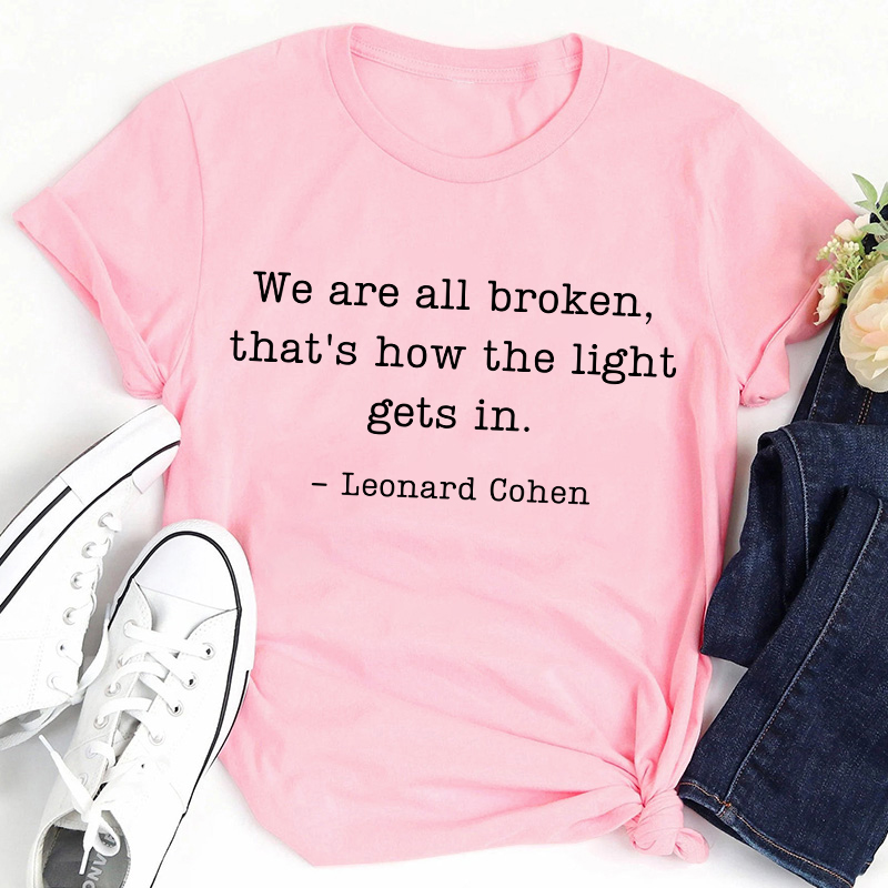 The Lights Gets In Teacher T-Shirt