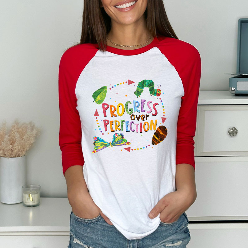 Progress Over Perfection Teacher Raglan Long Sleeve T-Shirt