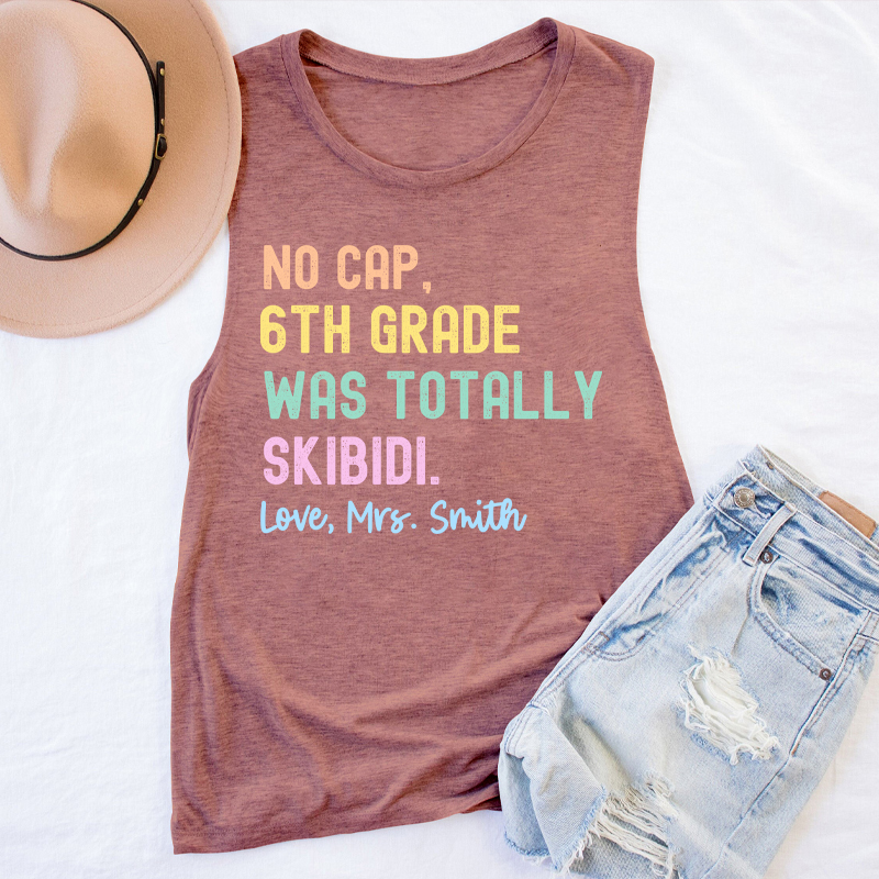 Personalized Name And Grade No Cap Totally Skibidi Teacher Tank Top