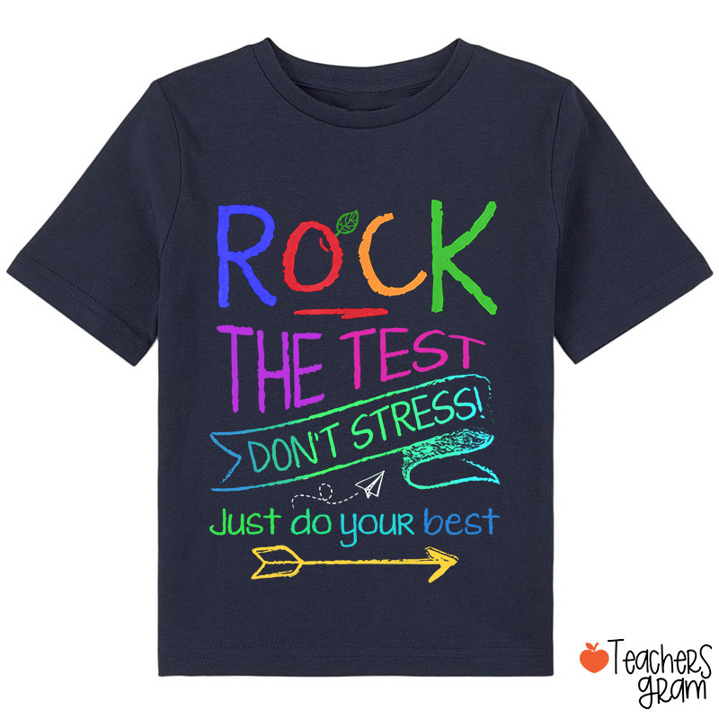 Funny Testing Teacher Rock The Test Class T-Shirt