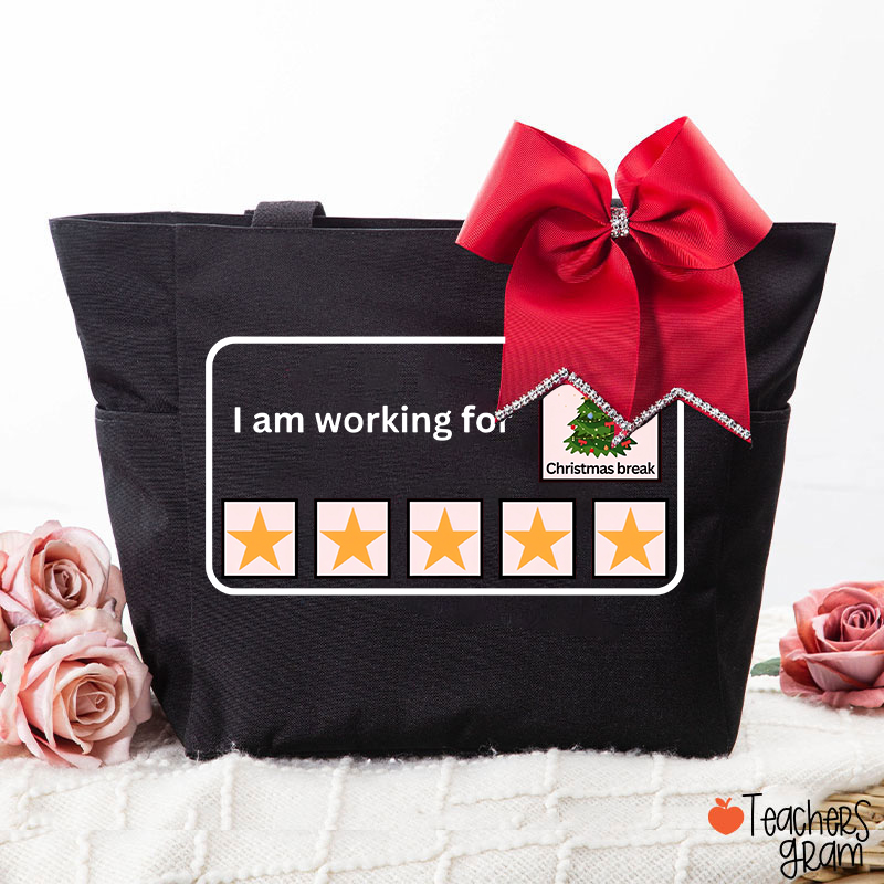 I Am Working For Christmas Break Teacher Large Tote Bag (free for the bowknot)
