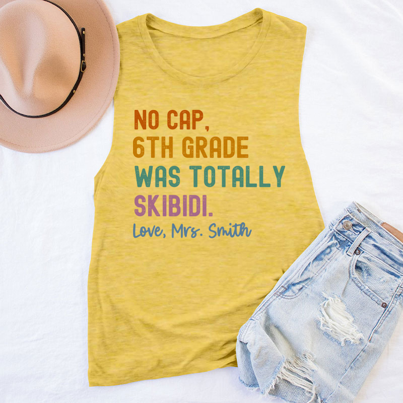 Personalized Name And Grade No Cap Totally Skibidi Teacher Tank Top