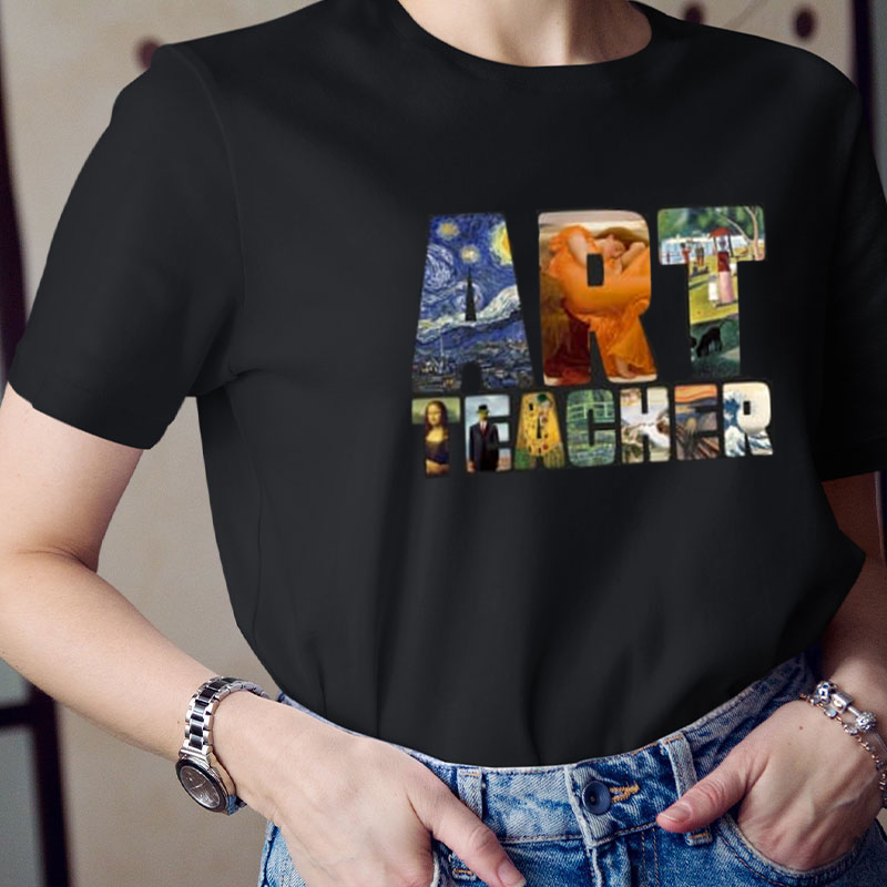Art Teacher Lettering With Famous Teacher T-Shirt