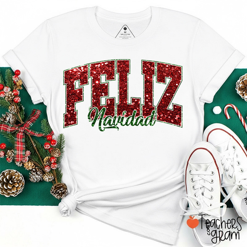 Faux Glitter Feliz Navidad Varsity Christmas Teacher T-Shirt