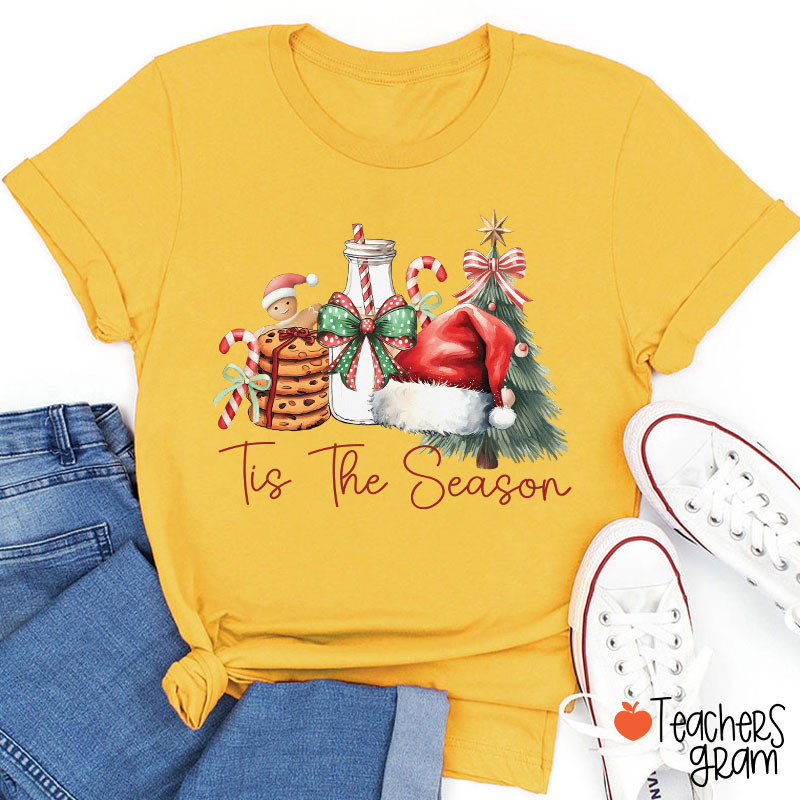 Tis The Season Teacher T-Shirt