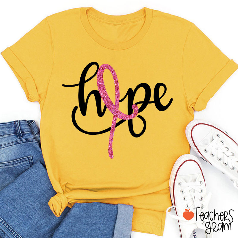 Pink Ribbon Hope Breast Cancer Teacher T-Shirt