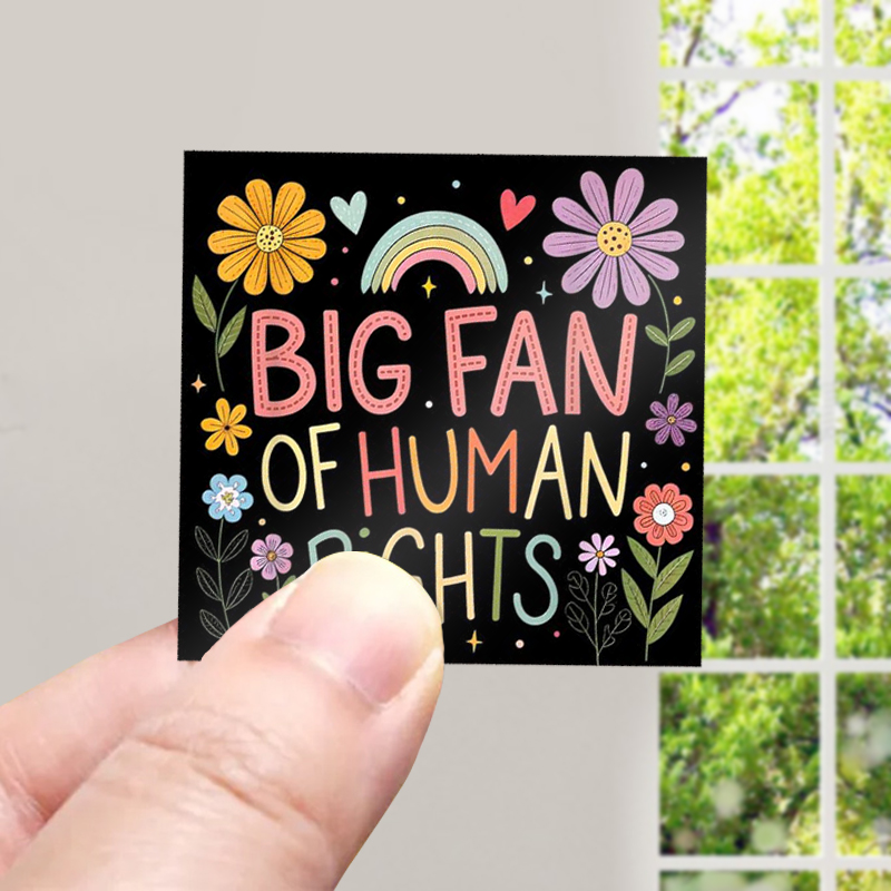 Big Fan Of Human Rights Teacher Stickers