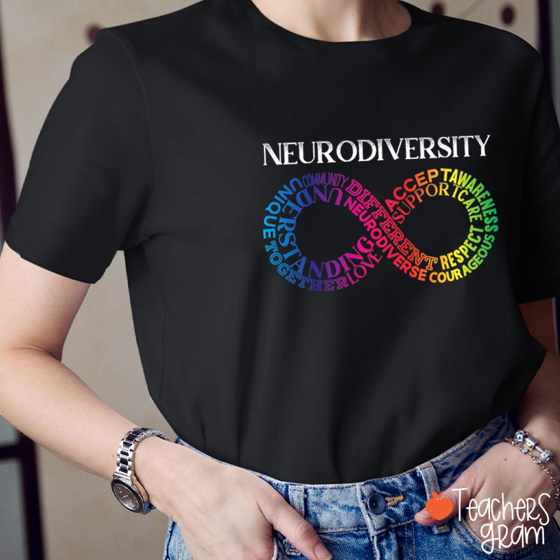 Neurodivergent Rainbow Infinity Teacher T-Shirt