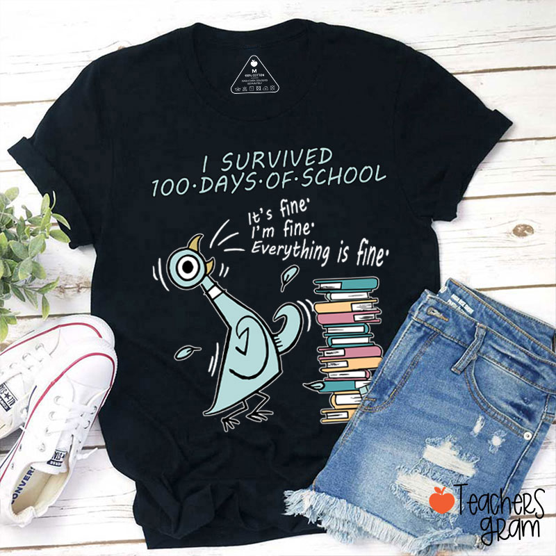 I Survived 100 Days Of School Teacher T-Shirt