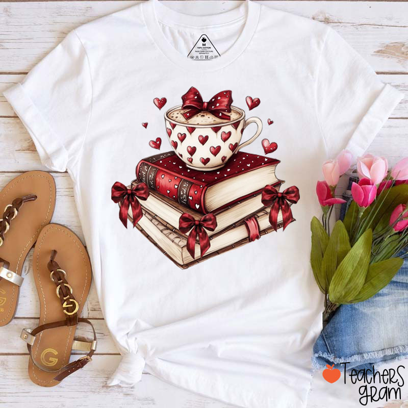 Books Coffee And Love In Valentine Teacher T-Shirt