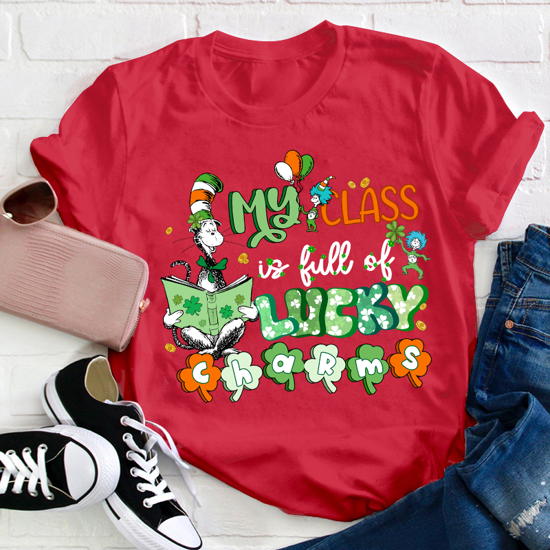 My Class Is Full Of Lucky Charms Teacher T-Shirt