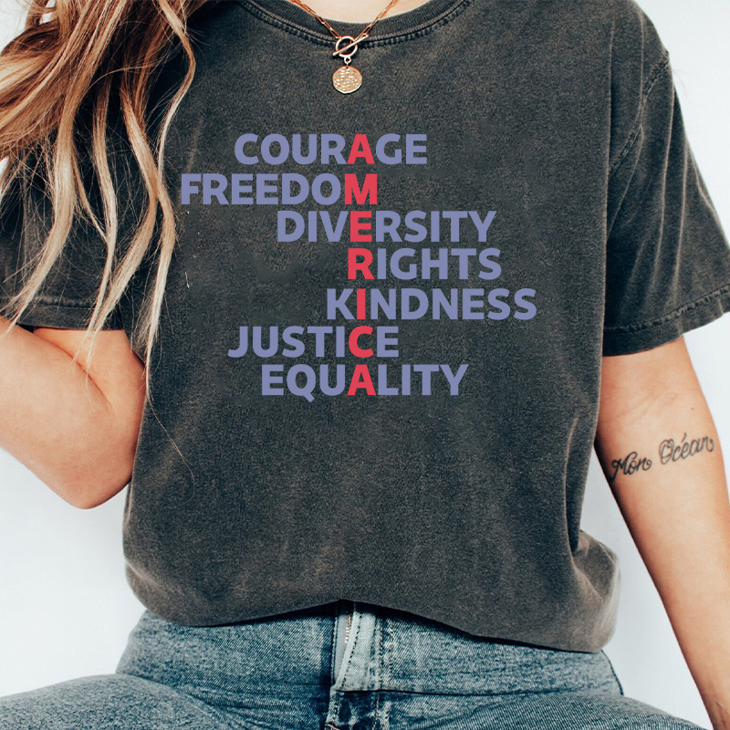 Courage Freedom Diversity Right Kindness Justice Equality America Teacher Washed T-Shirt