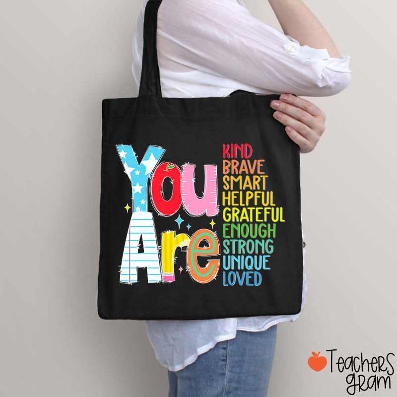 Be Who You Are You Are Enough Teacher Tote Bag