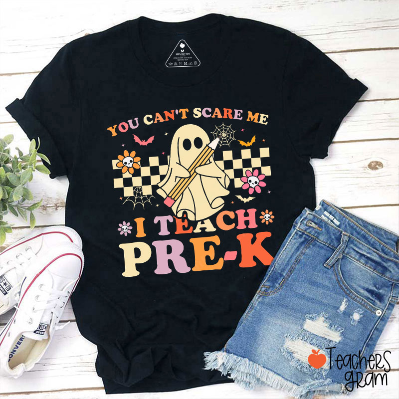 Personalized Garde You Can't Scare Me I Teach This Grade Teacher T-Shirt