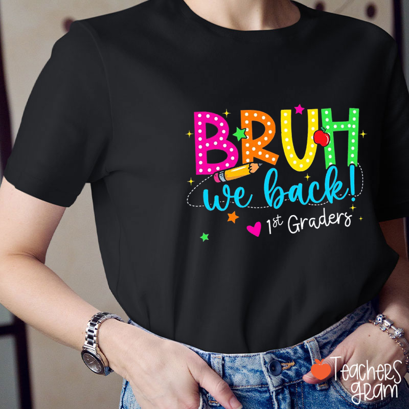 Personalized Neon Bruh We Back Teacher T-Shirt