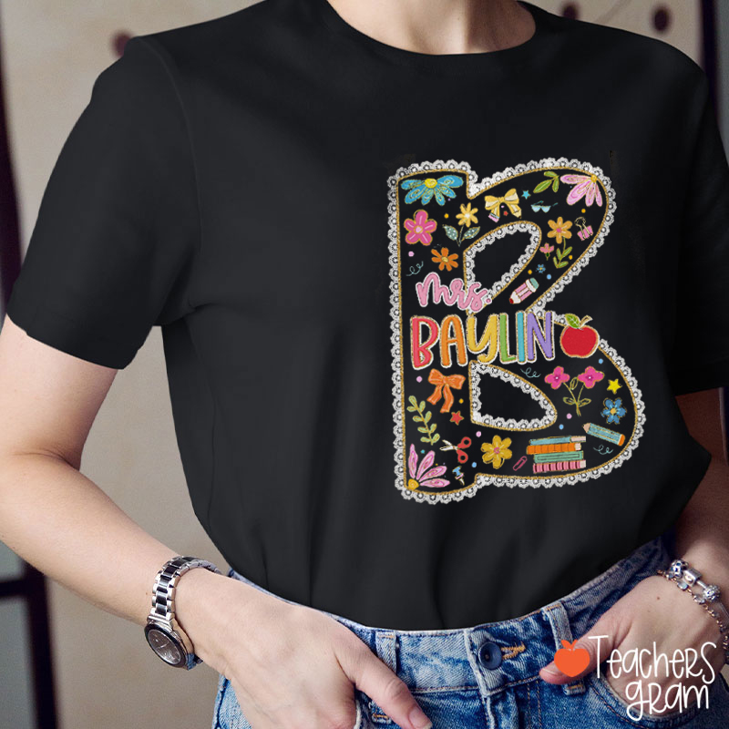 Personalized Cute Flower Lace Letter Teacher T-Shirt