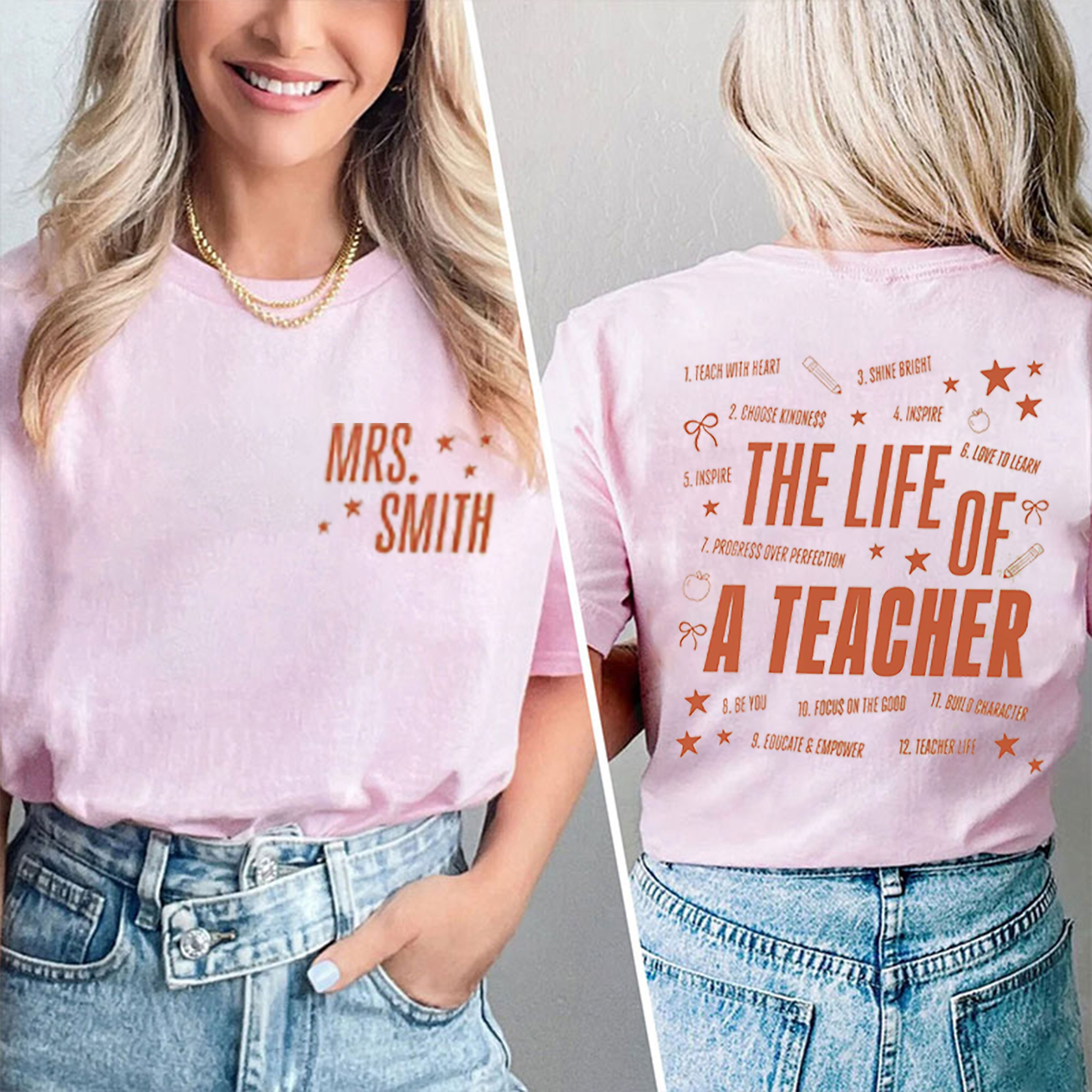 Personalized Name The Life Of A Teacher Orange Era Teacher Two Sided T-Shirt