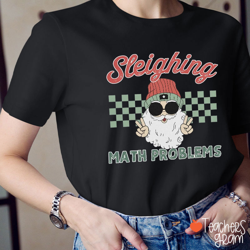 Sleighing Math Problems Retro Santa Christmas Teacher T-Shirt