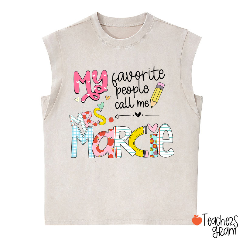 Personalized My Favorite People Call Me Teacher Washed Tank Top