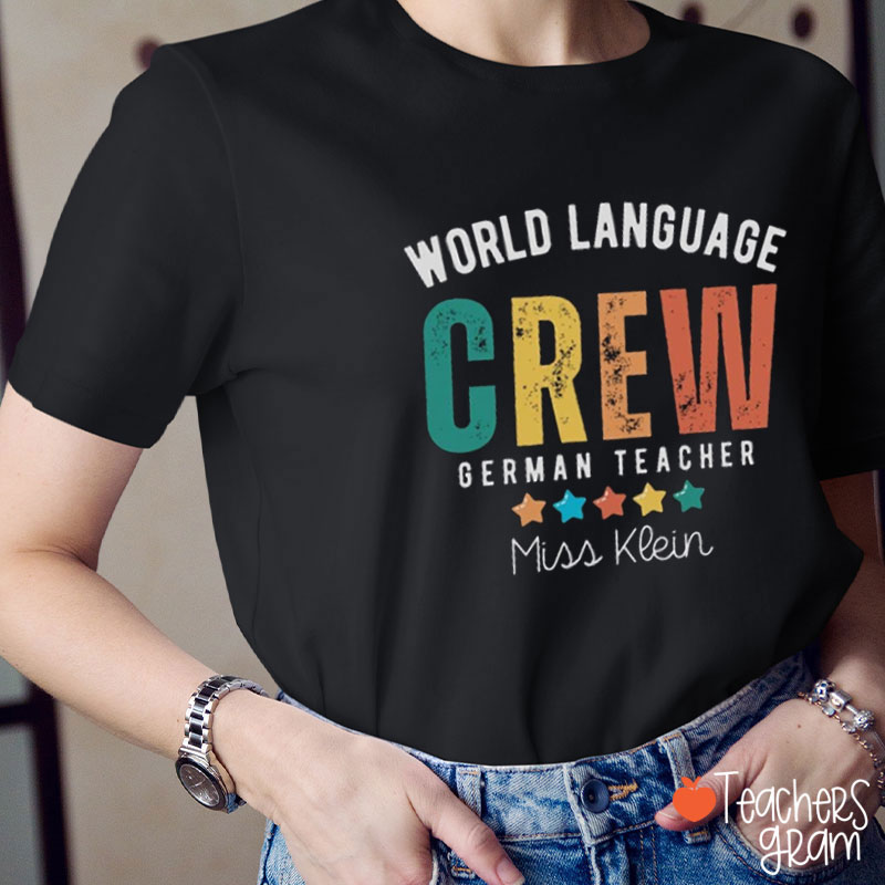 Personalized World Language Crew Teacher T-Shirt