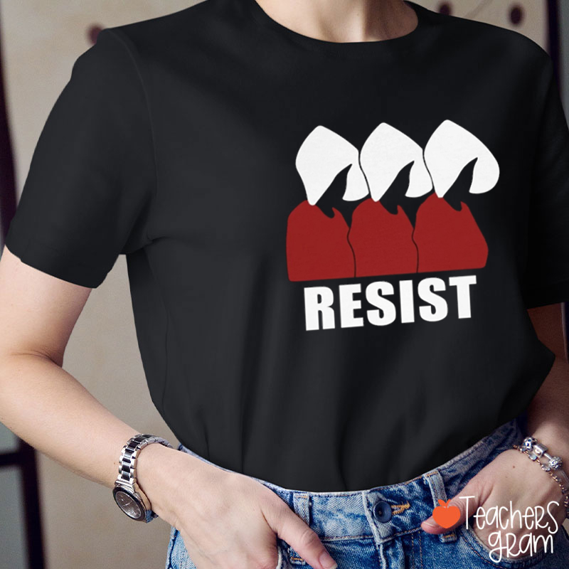 Handmaid Resist Teacher T-Shirt