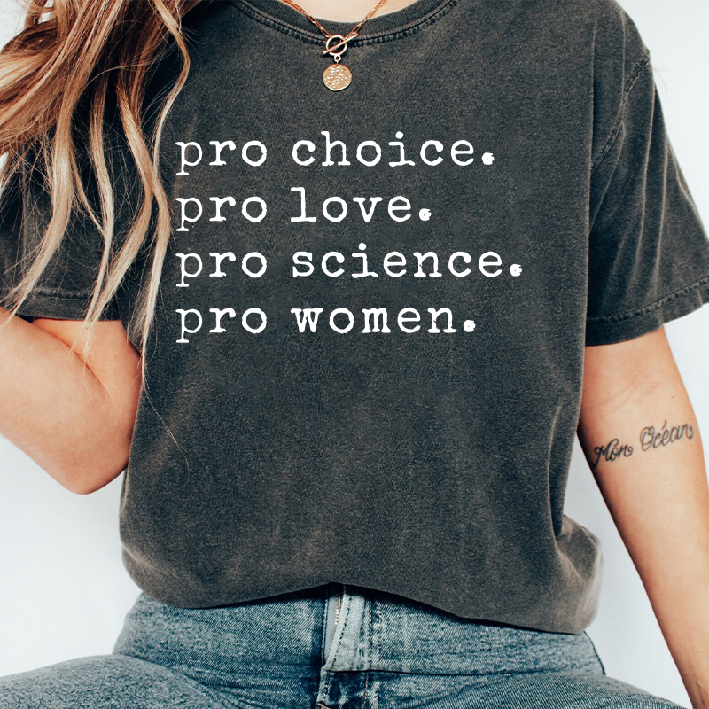 Pro Choice Pro Love Teacher Washed T-Shirt
