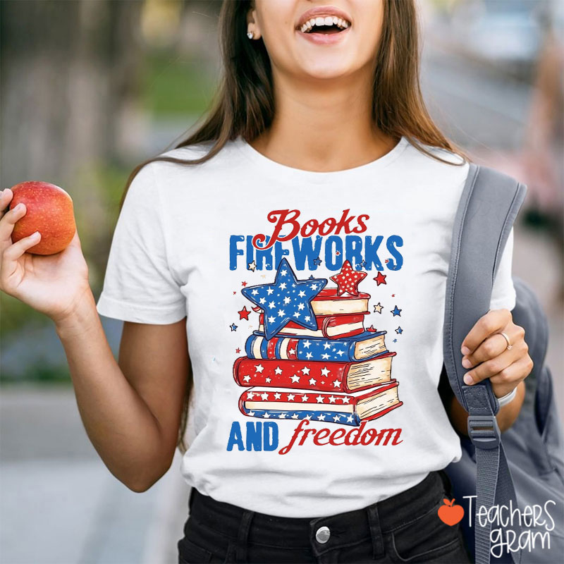Books Fireworks And Freedom Teacher T-Shirt