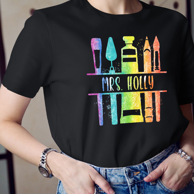 Personalized Color Painting Tools Teacher T-Shirt